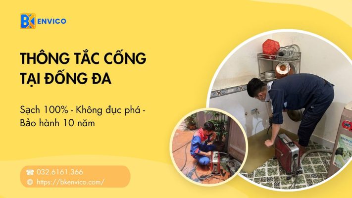 Thông tắc cống tại Đống Đa Trọn Gói 40k, BH 6 năm Uy Tín