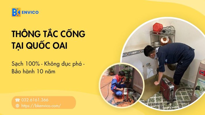 Thông tắc cống tại Quốc Oai Giá Rẻ Triệt Để【Giá từ 40.000/Lần 】